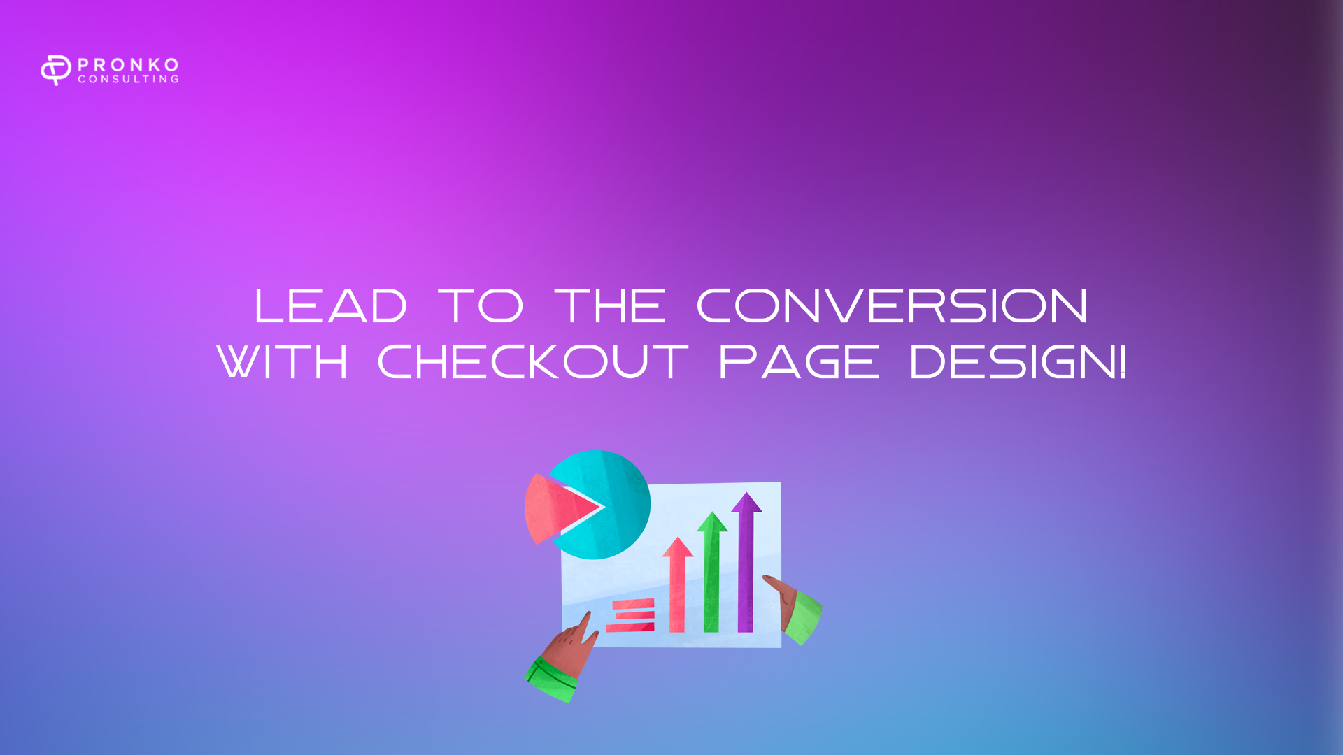 10 Checkout Page Design Tips that Lead to Conversions