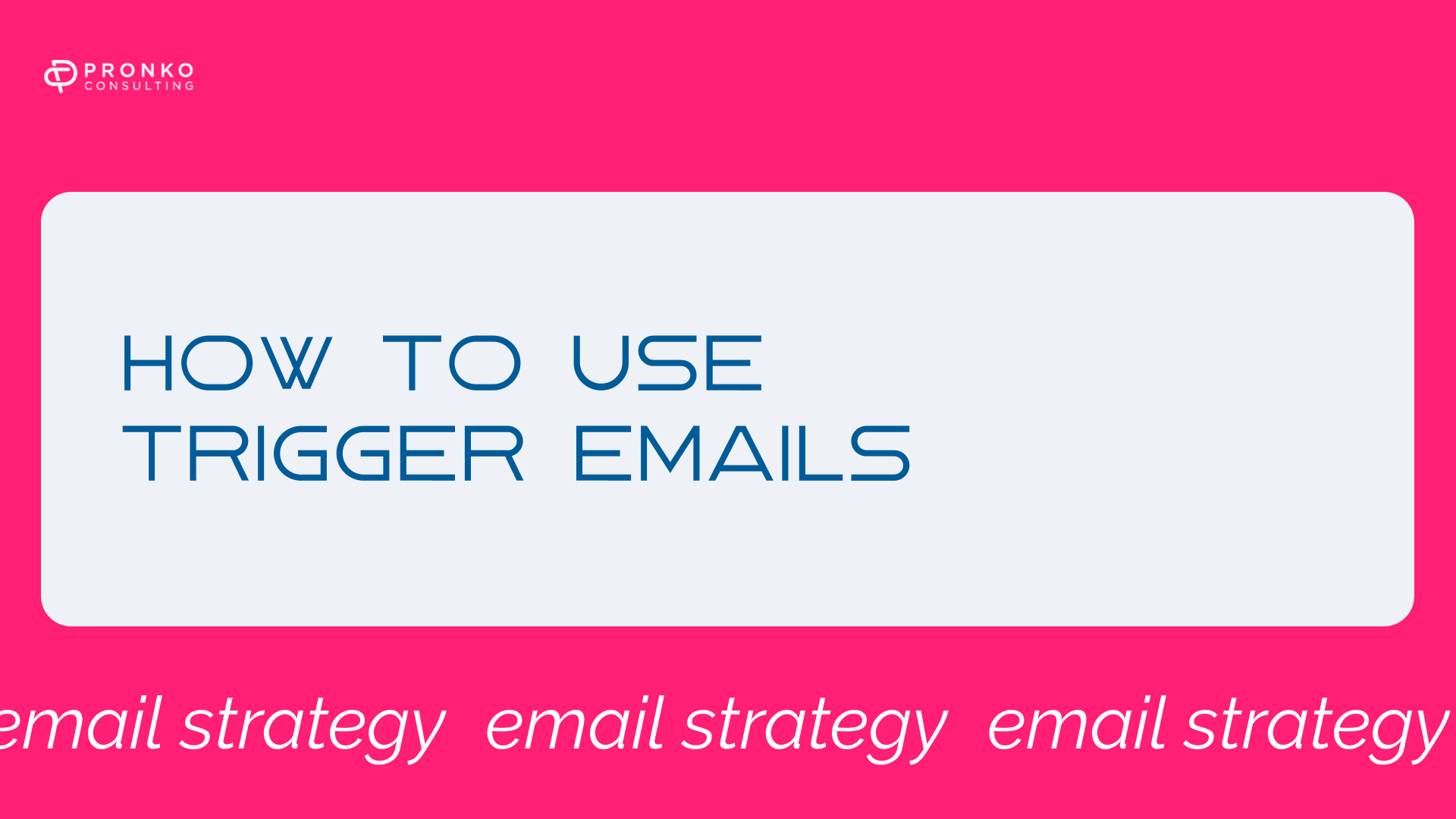 Ten types of trigger emails and an email marketing strategy for online stores