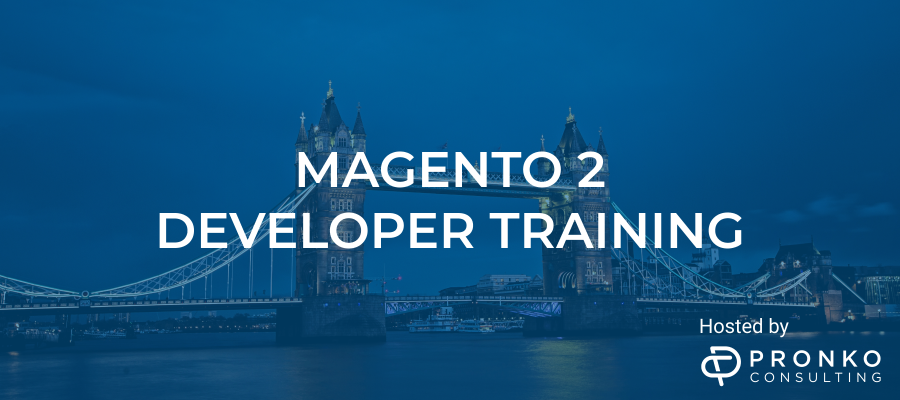 Magento 2 Developer Training hosted by Pronko Consulting