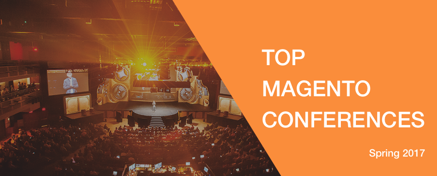 Top Magento Events and Conferences, Spring 2017
