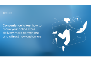 How to make online store delivery more convenient and attract new customers