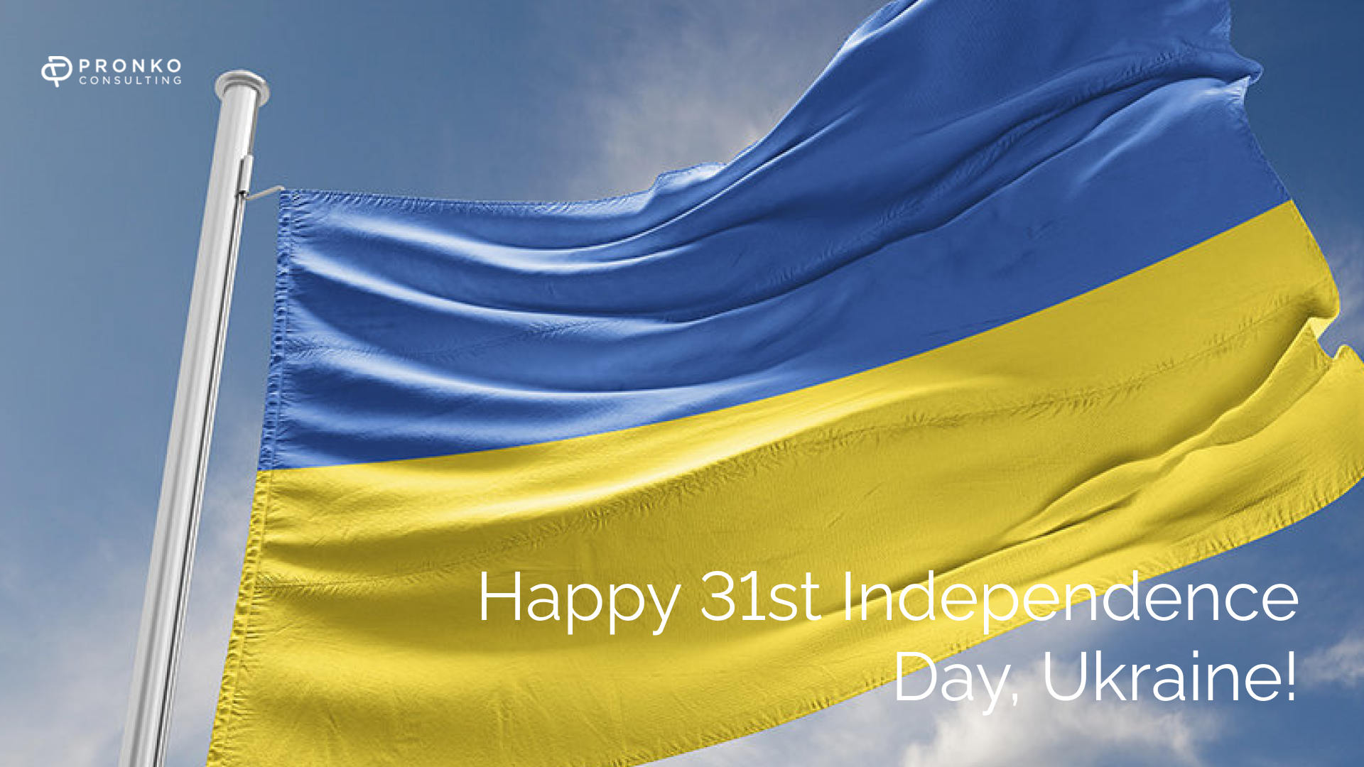 Happy 31st Independence Day of Ukraine!